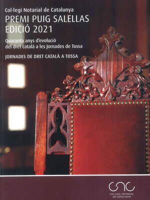 cover image of Quaranta anys d'evolució del dret català a les Jornades de Tosse. Premi Puig Salellas 2021